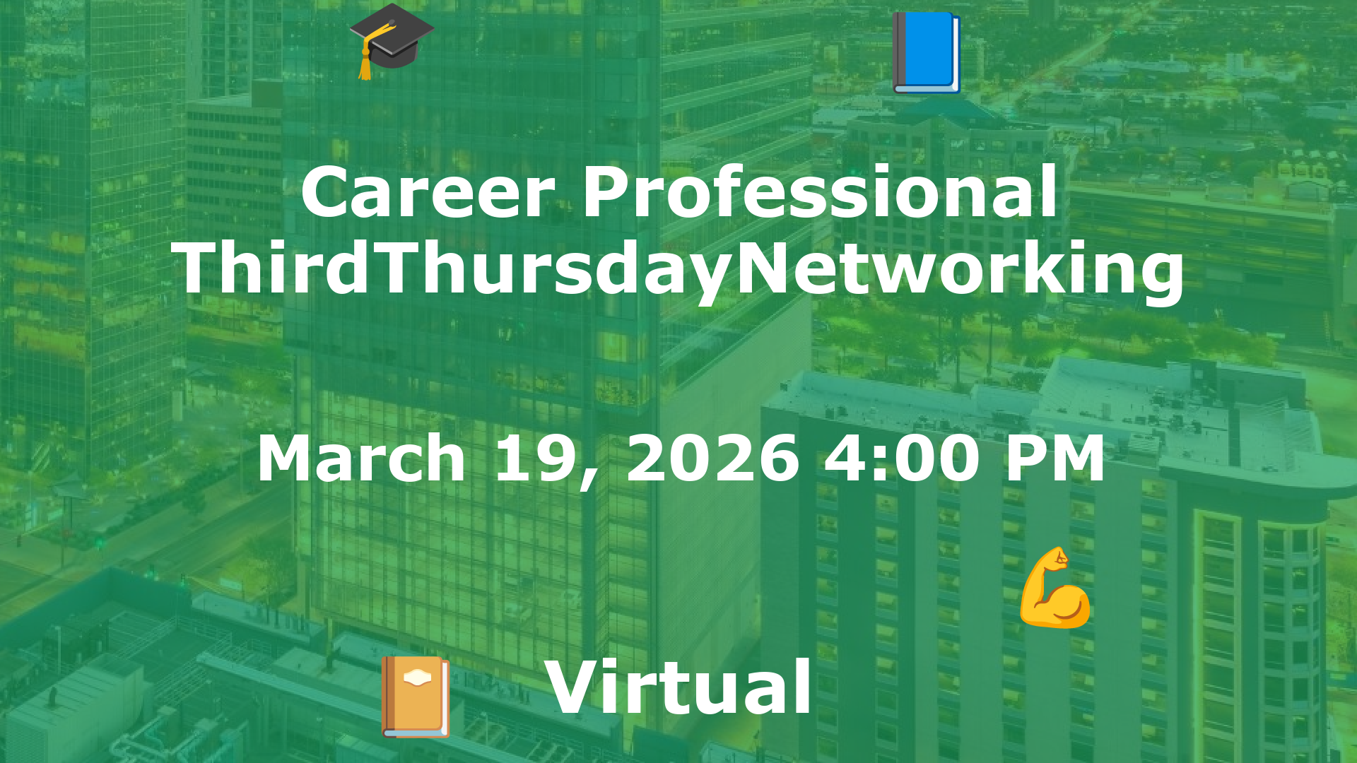 Career Professional ThirdThursdayNetworking  event image